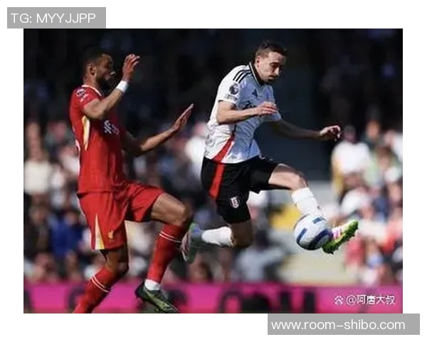 利物浦客战富勒姆战绩不佳上赛季交锋未尝胜绩需警惕 利物浦客战富勒姆战绩不佳上赛季交锋未尝胜绩需警惕